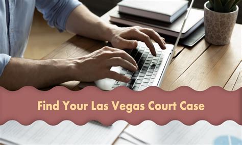 las vegas justice court case lookup.